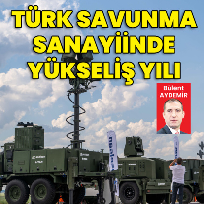 Türk savunma sanayiinde yükseliş yılı