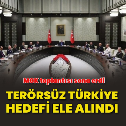 MGK toplantısı sona erdi