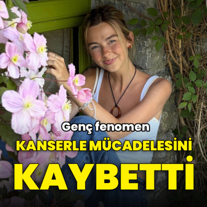 Genç fenomen kanserle mücadelesini kaybetti