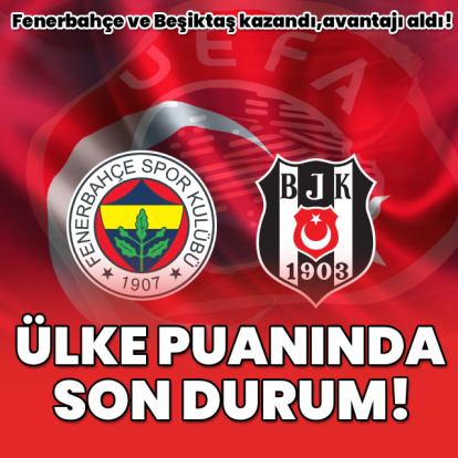 İşte UEFA ülke puanı sıralamasında son durum!