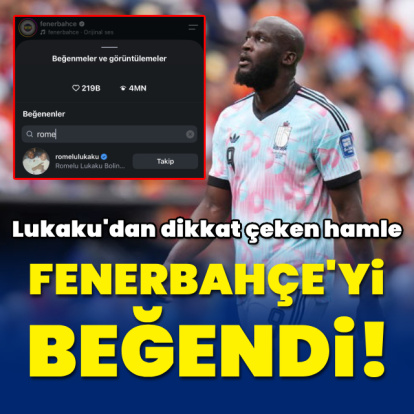 Lukaku F.Bahçe'yi beğendi!