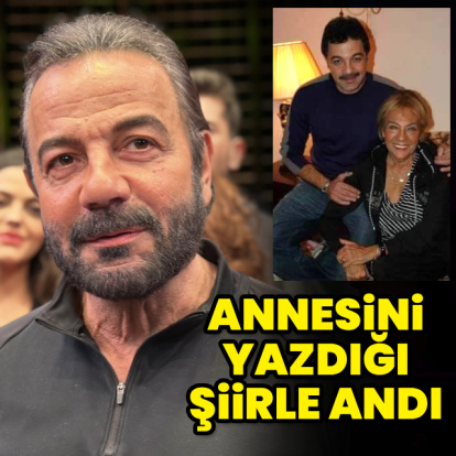 Annesini yazdığı şiirle andı