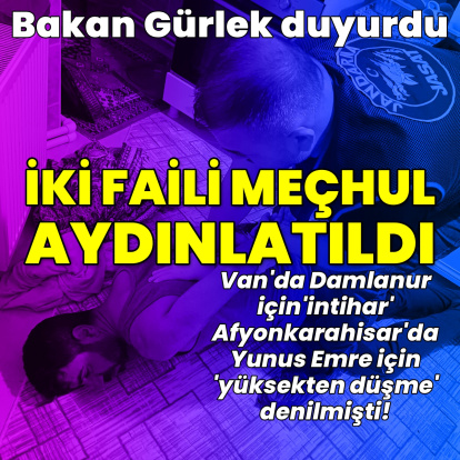 Bakan Gürlek duyurdu! 2 faili meçhul aydınlatıldı