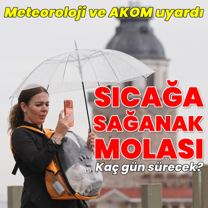 İstanbul'da sıcaklara yağmur molası