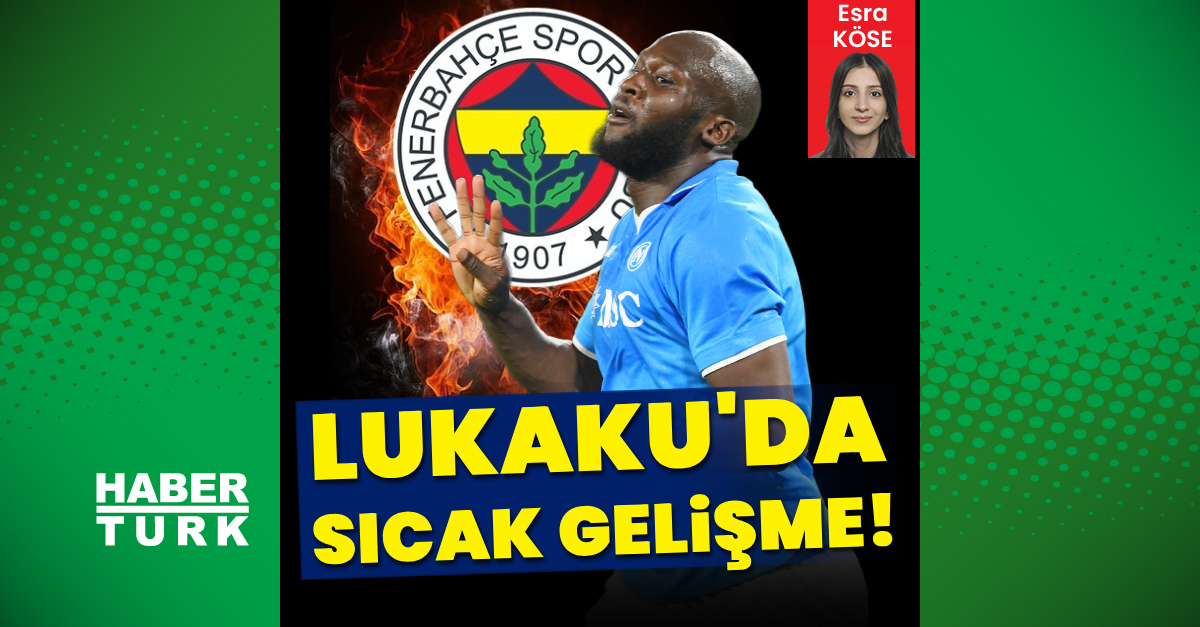 Lukaku'da sıcak gelişme!