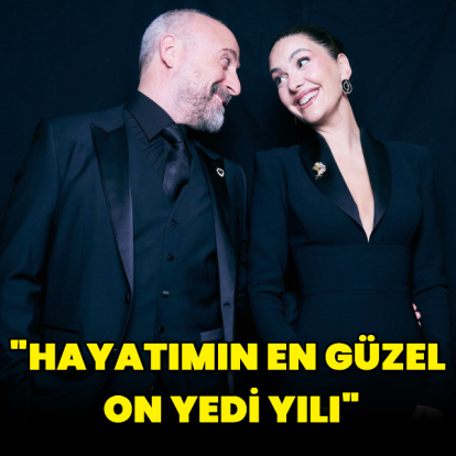 "Hayatımın en güzel on yedi yılı"