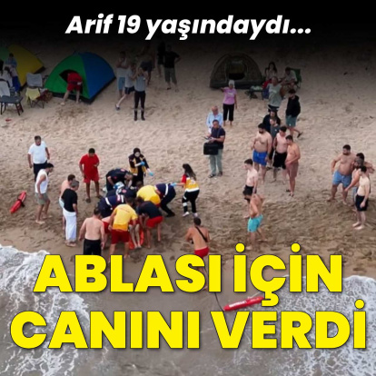 Ablasını kurtarmaya çalışan Arif, kurtarılamadı