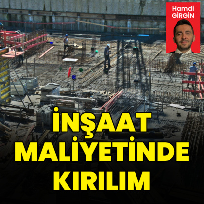 İnşaat maliyetinde kırılım