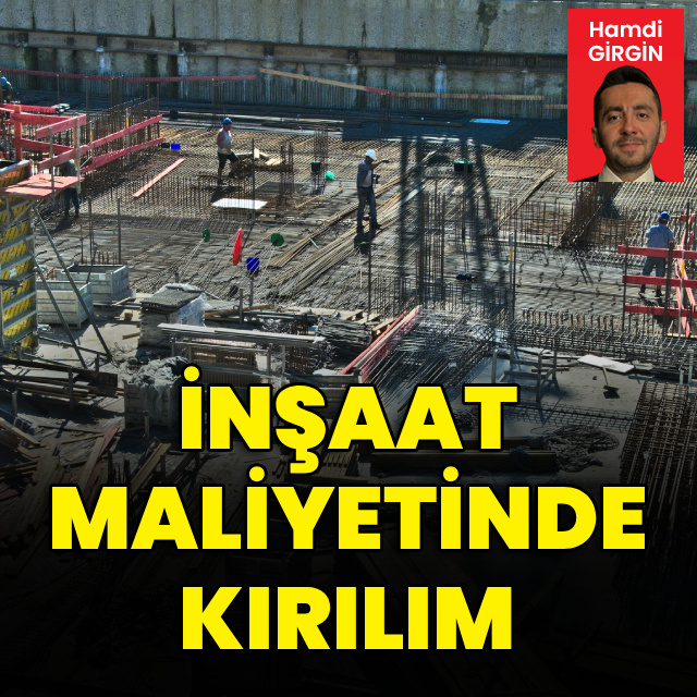 İnşaat maliyetinde kırılım