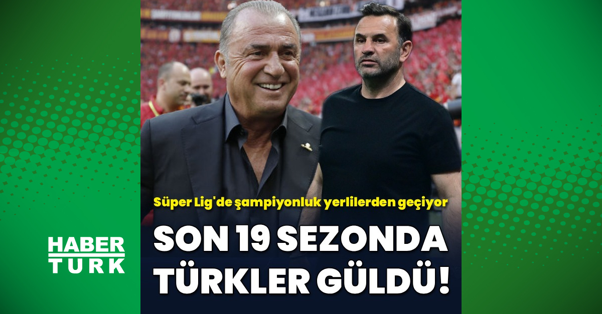 Son 19 sezonda Türkler güldü!