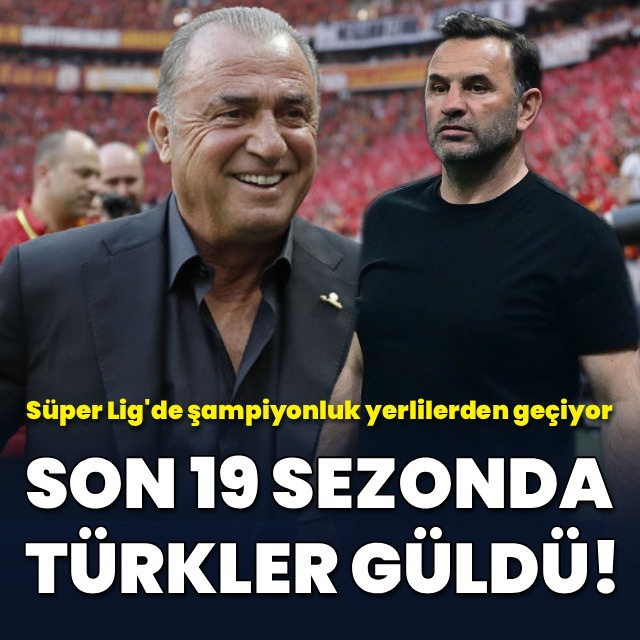 Son 19 sezonda Türkler güldü!