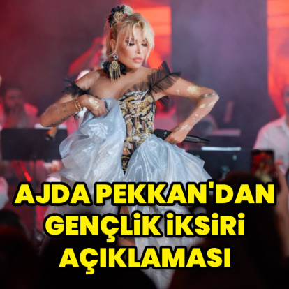 Ajda Pekkan'dan 'gençlik iksiri' açıklaması