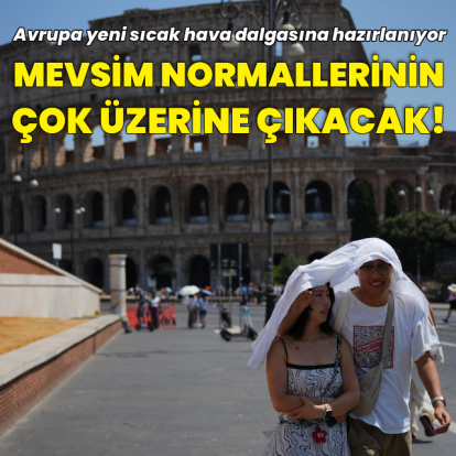 Avrupa yeni sıcak hava dalgasına hazırlanıyor