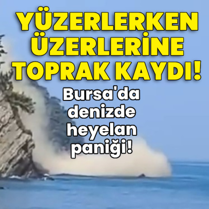 Bursa'da denizde heyelan paniği! Yüzerlerken üzerlerine toprak kaydı!