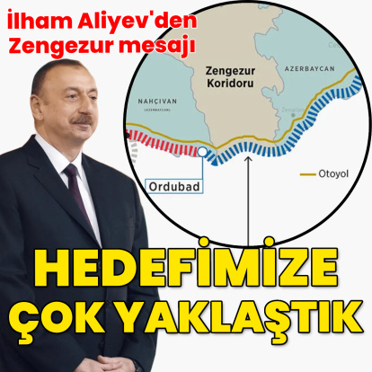 Aliyev'den Zengezur Koridoru'na dair açıklama