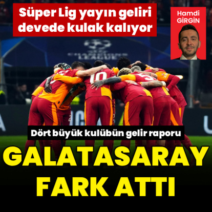 Galatasaray gelirde fark attı