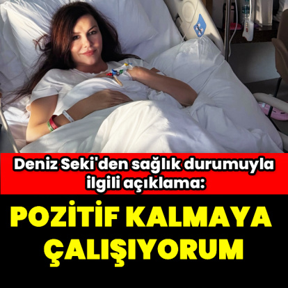 Sağlık durumuyla ilgili açıklama yaptı