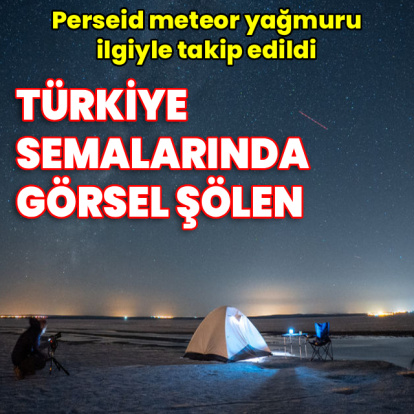 Türkiye semalarında görsel şölen: Perseid meteor yağmuru