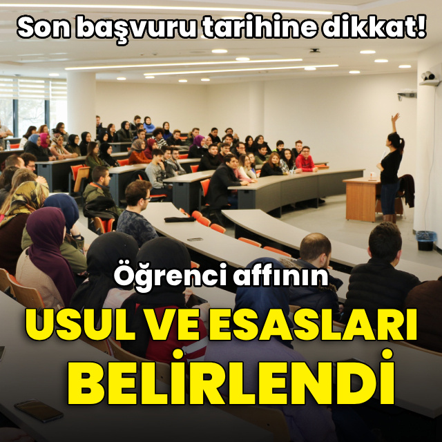 YÖK, öğrenci affının usul ve esaslarını belirledi