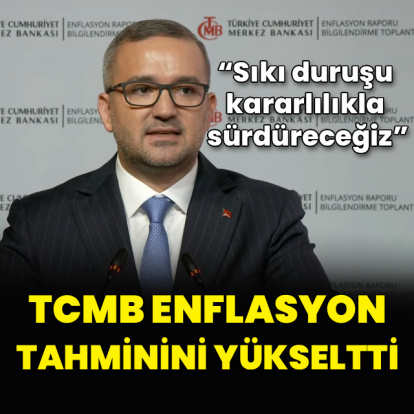 TCMB enflasyon tahminini revize etti