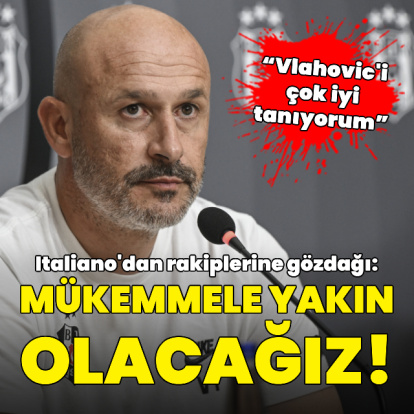 Italiano'dan rakiplerine gözdağı!