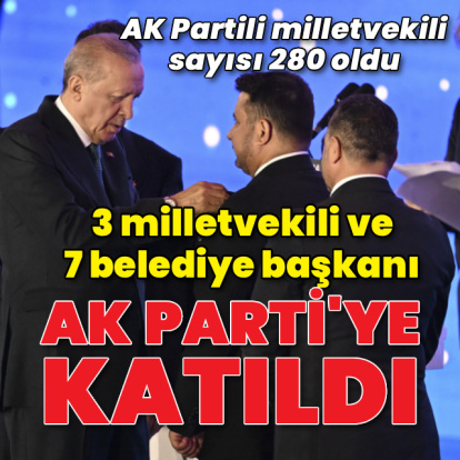 AK Parti'ye katıldılar