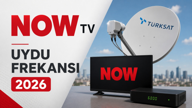 NOW TV frekans bilgileri 2026