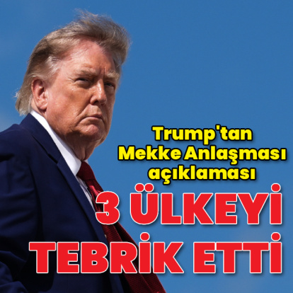 Trump'tan Mekke Anlaşması açıklaması