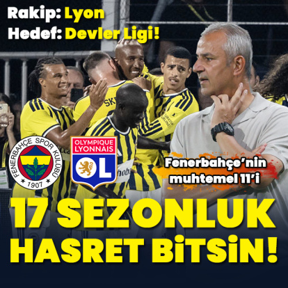 F.Bahçe'nin Lyon 11'i