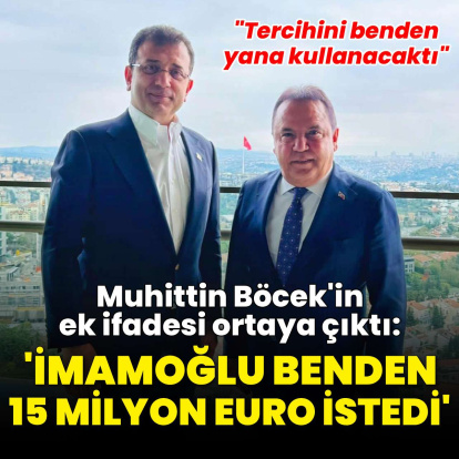 Muhittin Böcek'in ek ifadesi ortaya çıktı