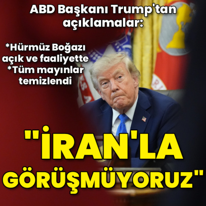 Trump: ABD, İran'la aktif görüşme içinde değil