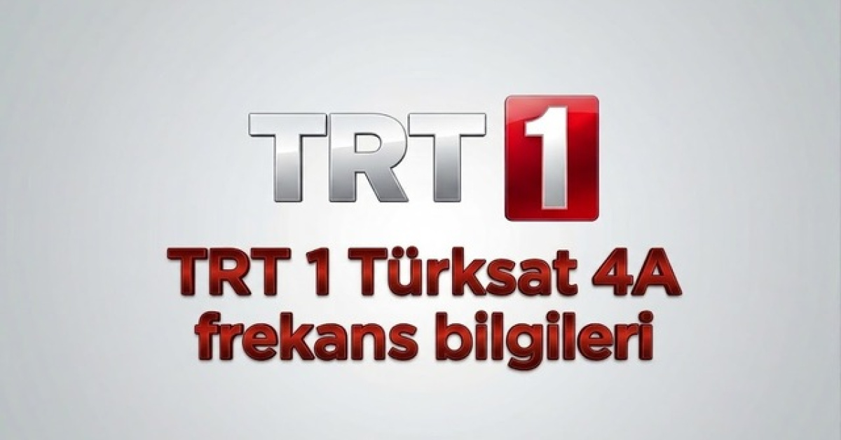 TRT 1 frekans bilgileri