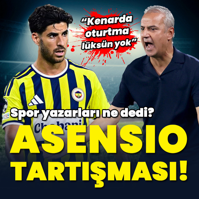 Asensio tartışması!