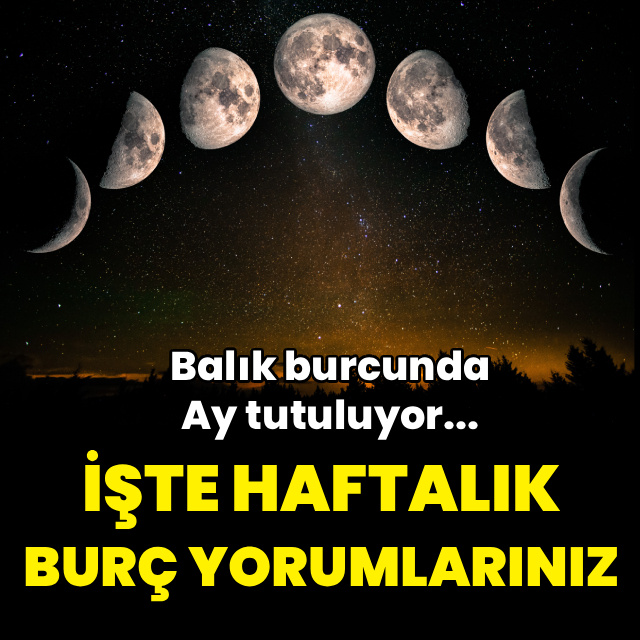24 - 30 Ağustos haftalık burç yorumları