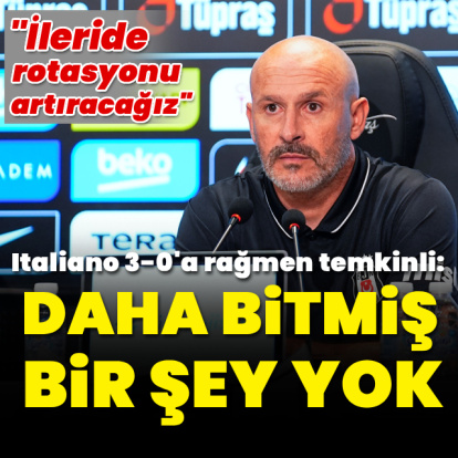 "Daha bitmiş bir şey yok"