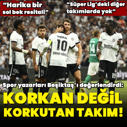 "Artık korkan değil, korkutan takım!"