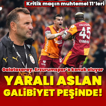 Galatasaray, Erzurum deplasmanında!