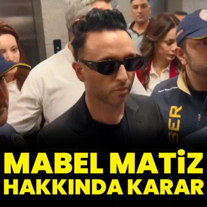 Mabel Matiz'e yurt dışı çıkış yasağı
