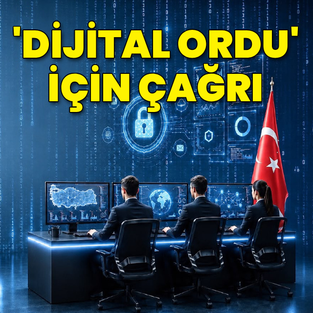 'Dijital ordu' için çağrı