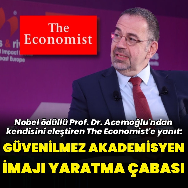 Acemoğlu'ndan The Economist'teki eleştirilere yanıt