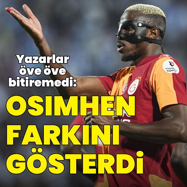 "Osimhen farkını gösterdi"
