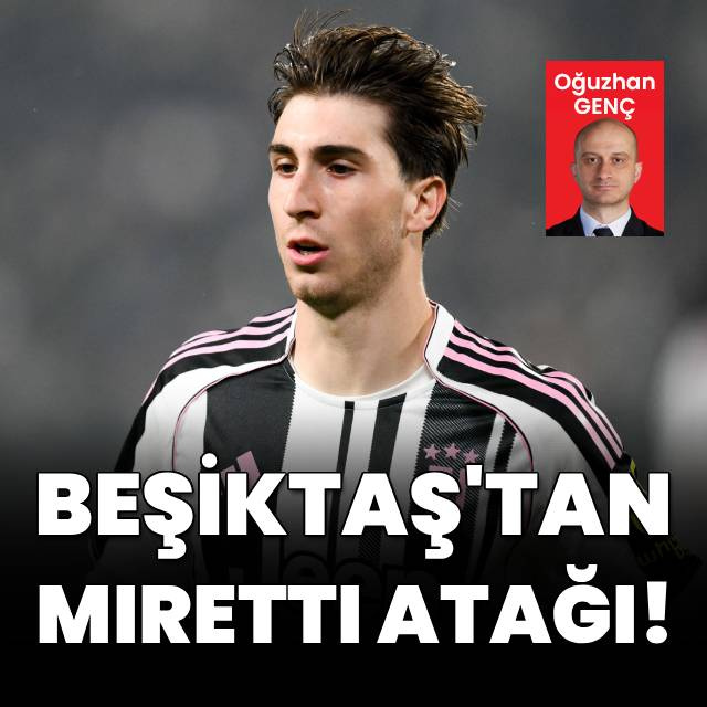 Beşiktaş'tan Miretti atağı!