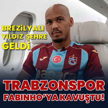 Trabzonspor Fabinho'ya kavuştu!