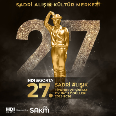 27. Sadri Alışık Tiyatro ve Sinema Oyuncu Ödülleri adayları açıklandı