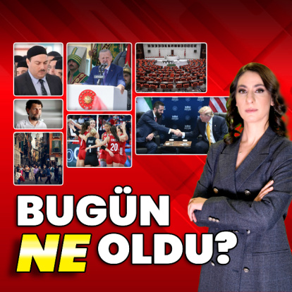 Bugün Ne Oldu? 25 Ağustos 2026 haberleri