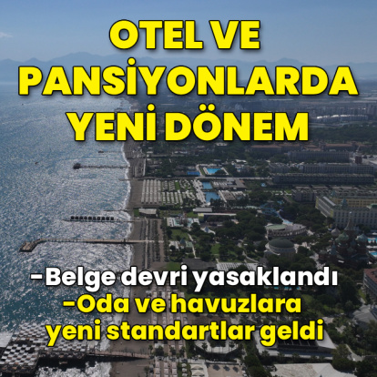 Otel ve pansiyonlarda yeni dönem
