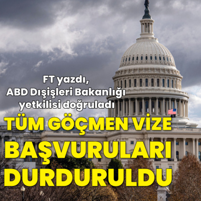 ABD tüm göçmen vizesi başvurularını durdurdu