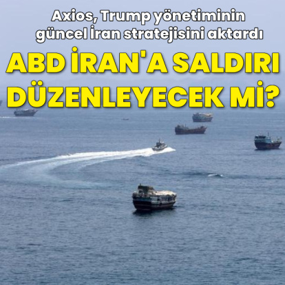 "ABD İran'a ekonomik baskı ve deniz ablukasını öne çıkaracak"