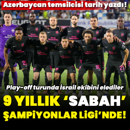 9 yıllık 'Sabah' Şampiyonlar Ligi'nde!