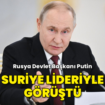 Putin ve Şara telefonda görüştü